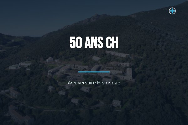 Les 50 ans du CH de Castelluccio